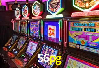 Descubra o Mundo do Cassino Online com 56pg